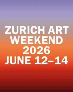 Zurich Art Weekend 2026